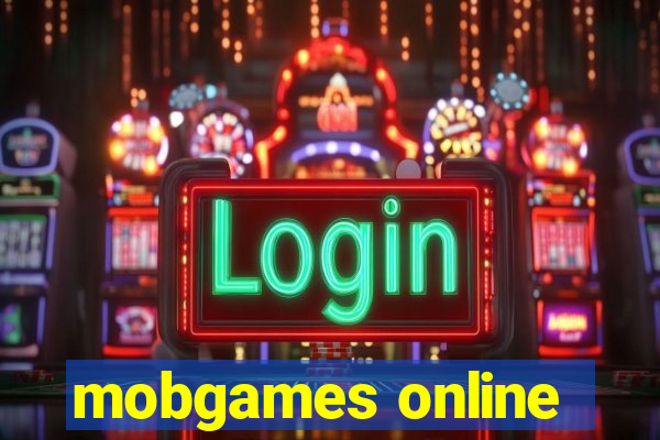 mobgames online